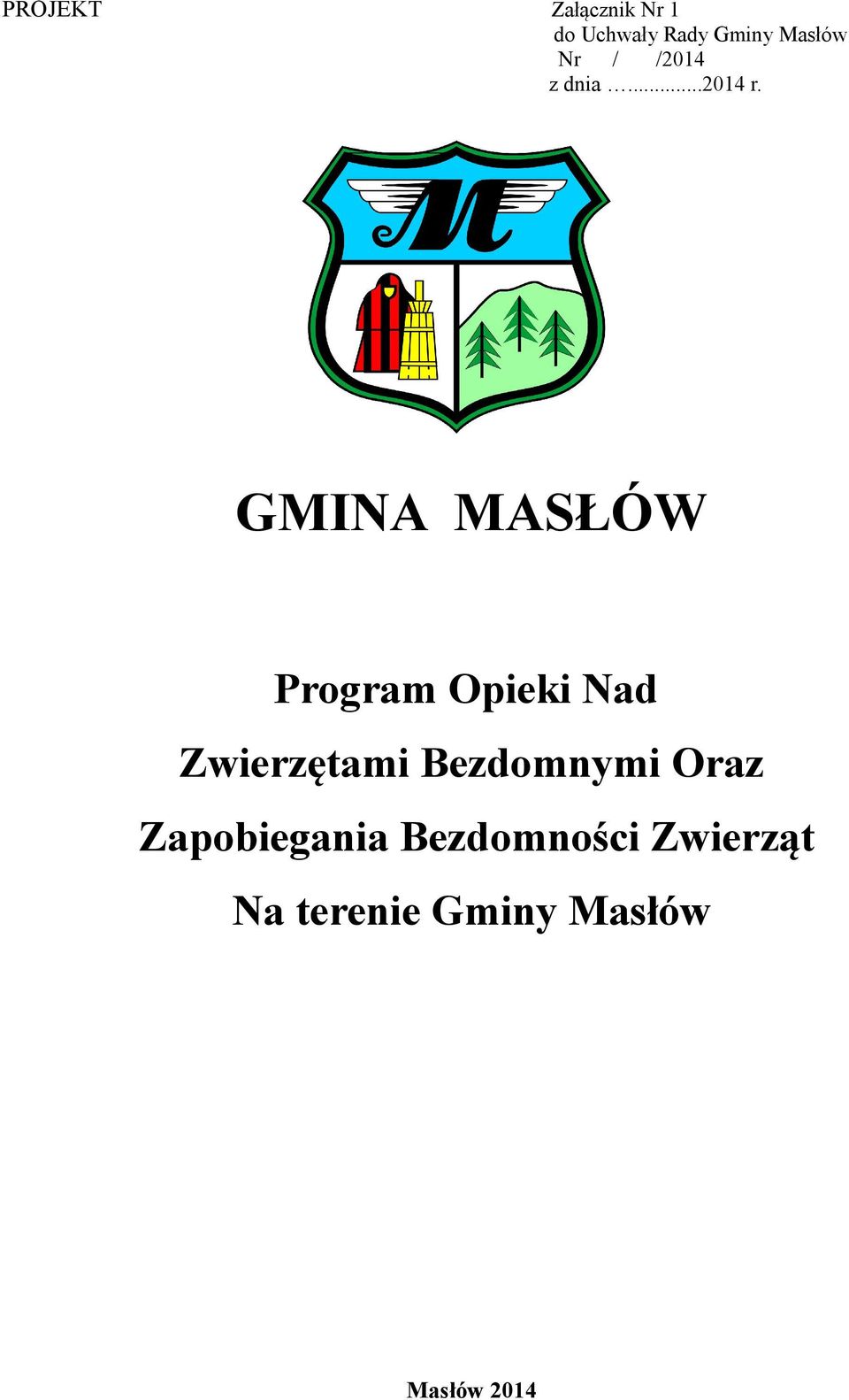 GMINA MASŁÓW Program Opieki Nad Zwierzętami