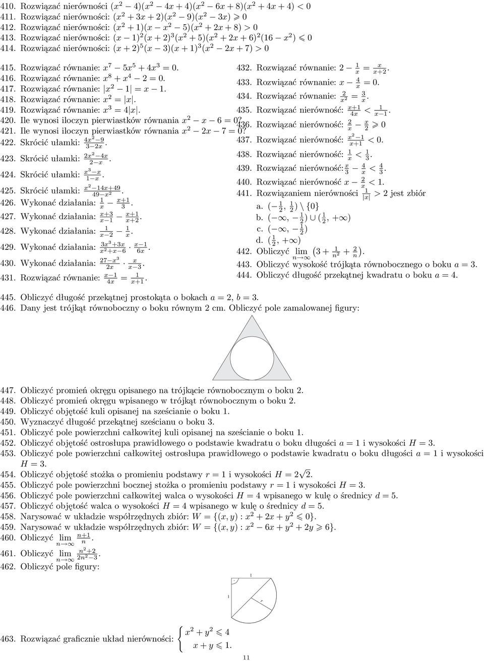 równni 6 = 0? Ile wnosi ilozn pierwistków równni 6 Rozwiązć nierówność: 7 = 0?