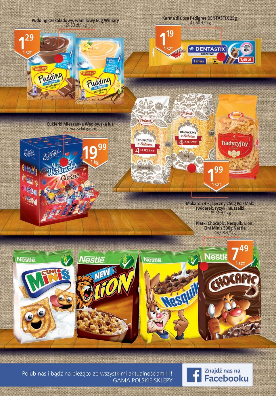 Pol-Mak: świderek, ryżyk, muszelki -5,3 zł/kg Płatki Chocapic, Nesquik, Lion, Cini Minis 500g