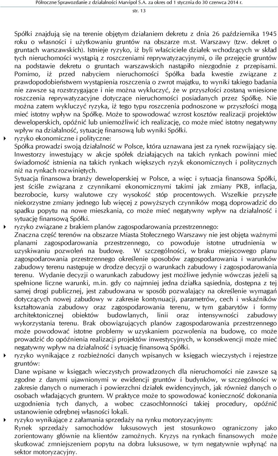 nastąpiło niezgodnie z przepisami.