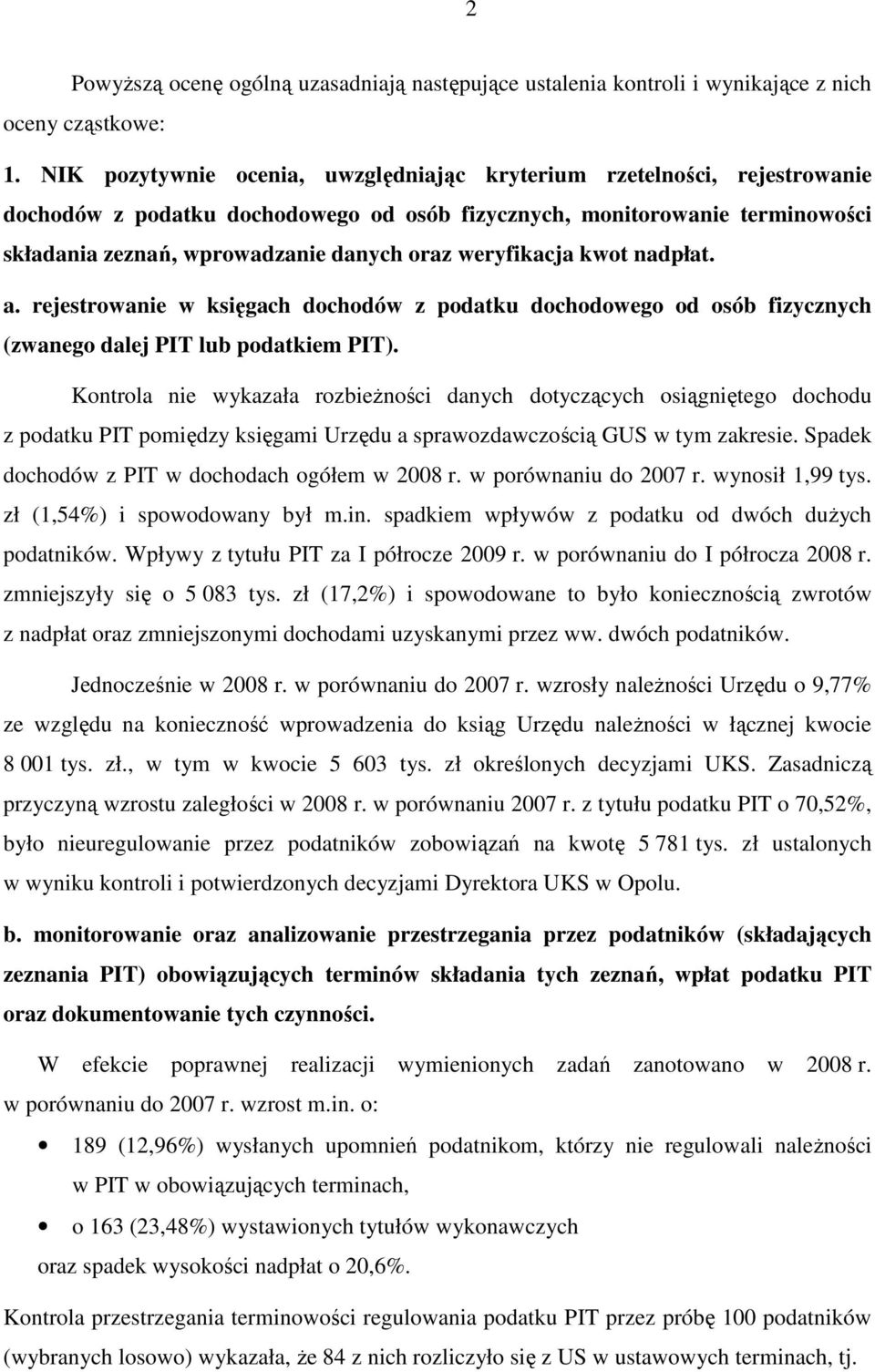 weryfikacja kwot nadpłat. a. rejestrowanie w księgach dochodów z podatku dochodowego od osób fizycznych (zwanego dalej PIT lub podatkiem PIT).