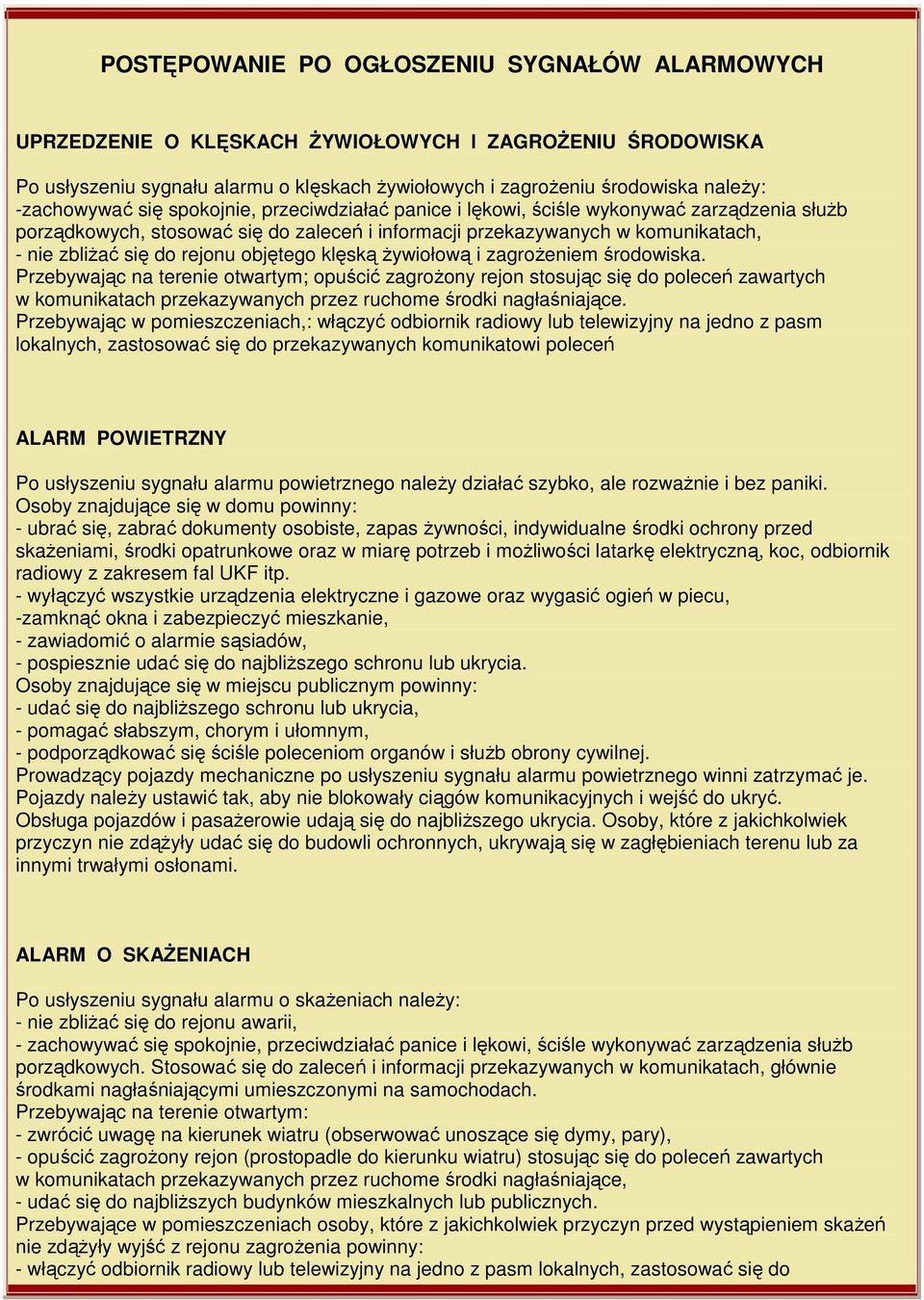 rejonu objętego klęską Ŝywiołową i zagroŝeniem środowiska.
