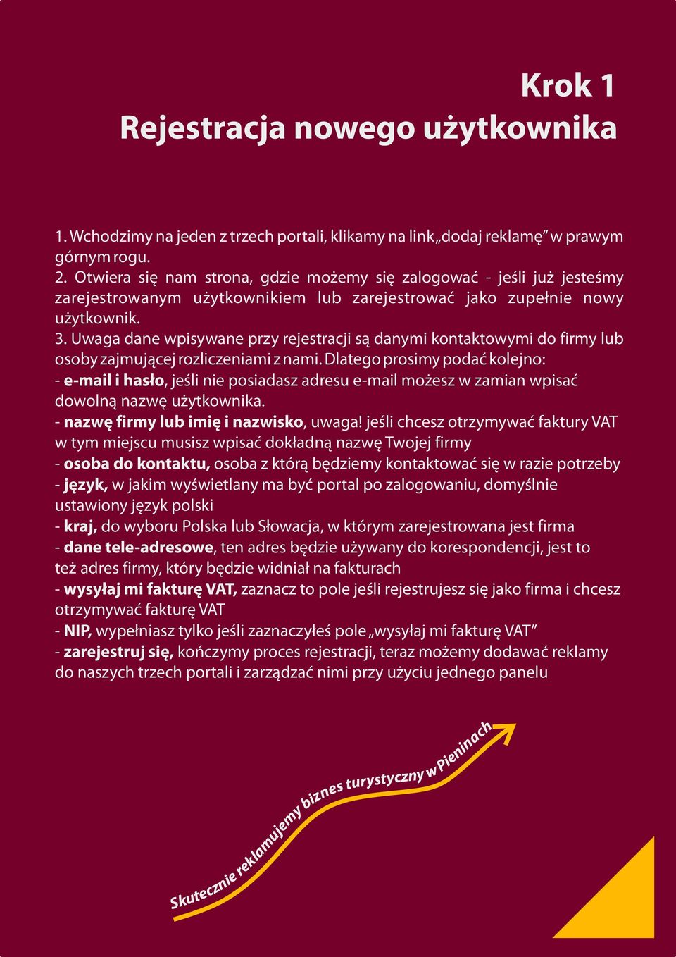 Dlatgo prosm podać koljo: - -mal hasło, jśl posadas adrsu -mal możs w ama wpsać dowolą awę użtkowka. - awę frm lub mę awsko, uwaga!