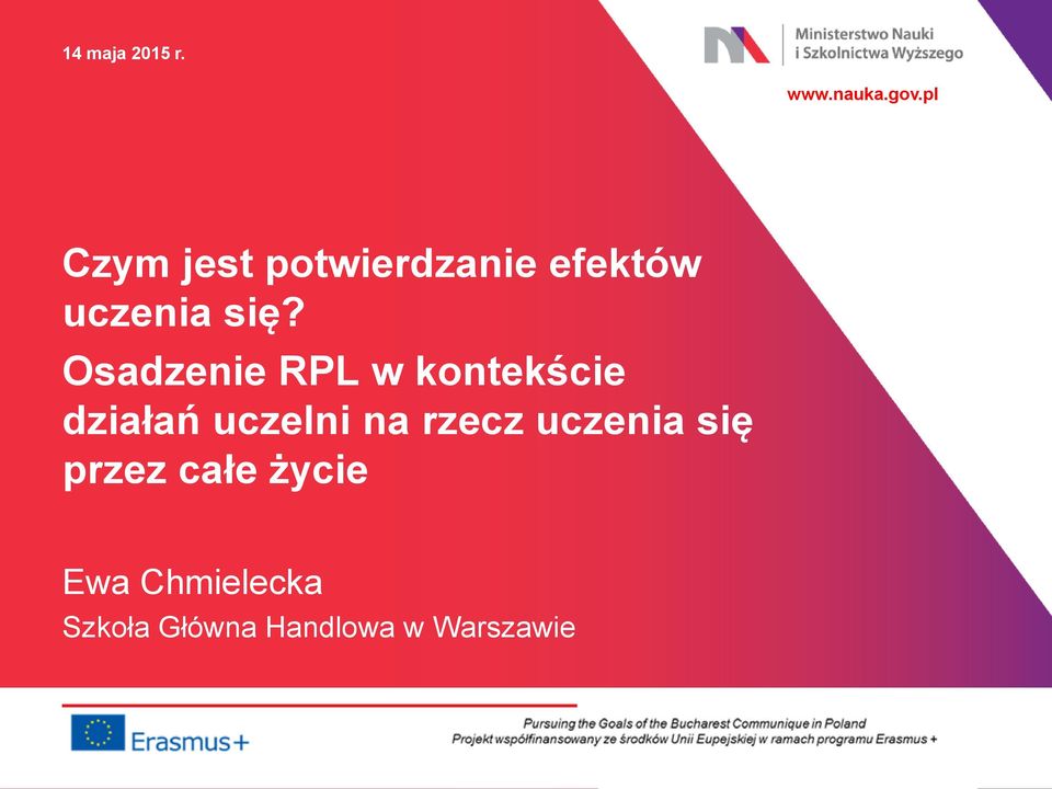 Osadzenie RPL w kontekście działań uczelni na