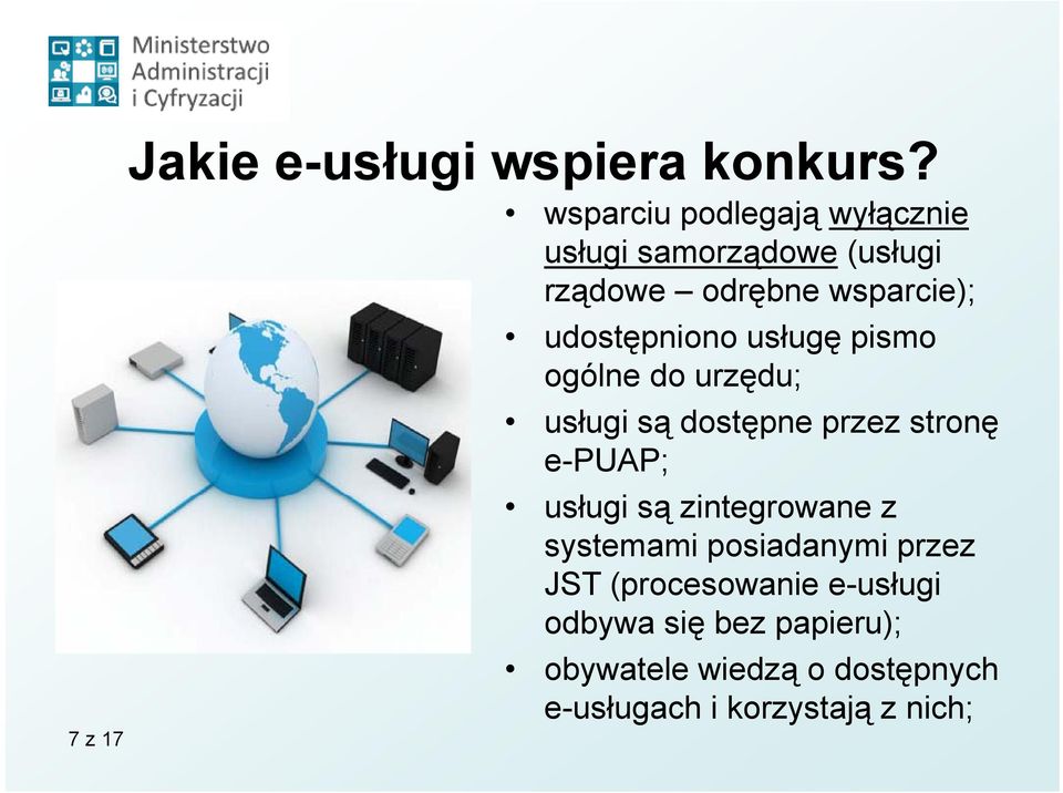 udostępniono usługę pismo ogólne do urzędu; usługi są dostępne przez stronę e-puap; usługi ł