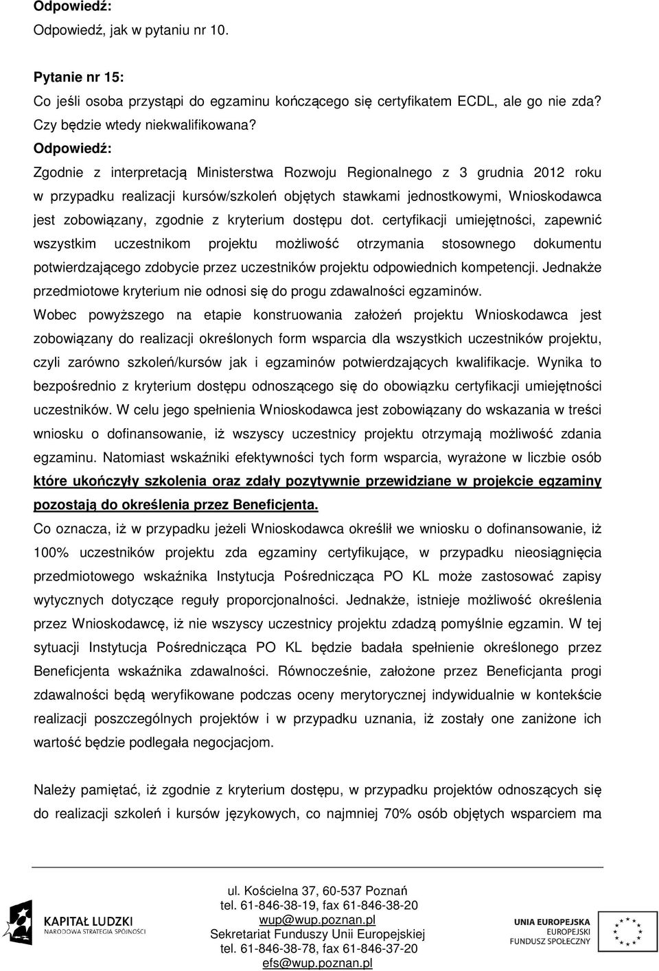 kryterium dostępu dot.