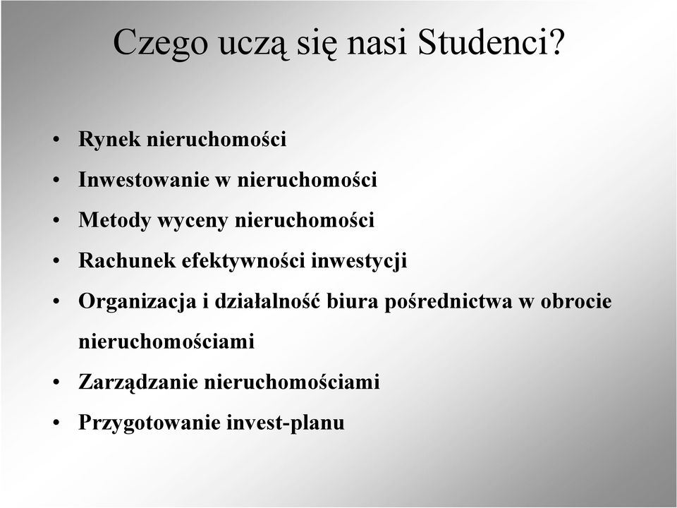 nieruchomości Rachunek efektywności inwestycji Organizacja i