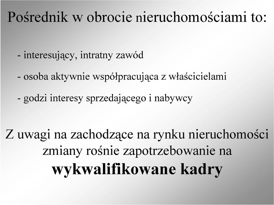 godzi interesy sprzedającego i nabywcy Z uwagi na zachodzące na