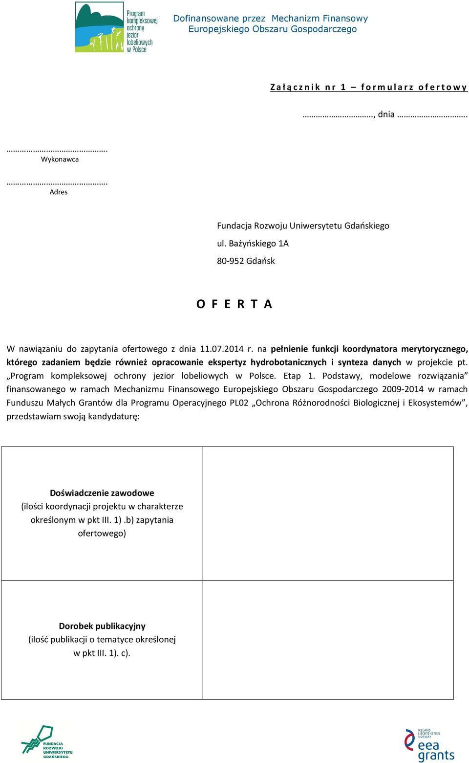 Program kompleksowej ochrony jezior lobeliowych w Polsce. Etap 1.