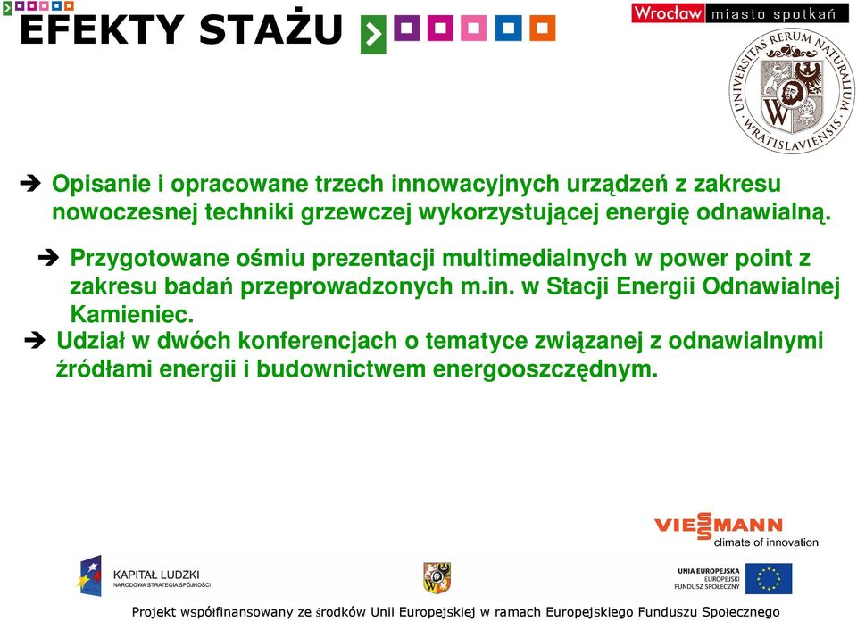 Przygotowane ośmiu prezentacji multimedialnych w power point