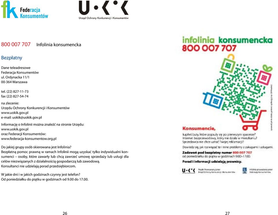federacja-konsumentow.org.pl Do jakiej grupy osób skierowana jest Infolinia?