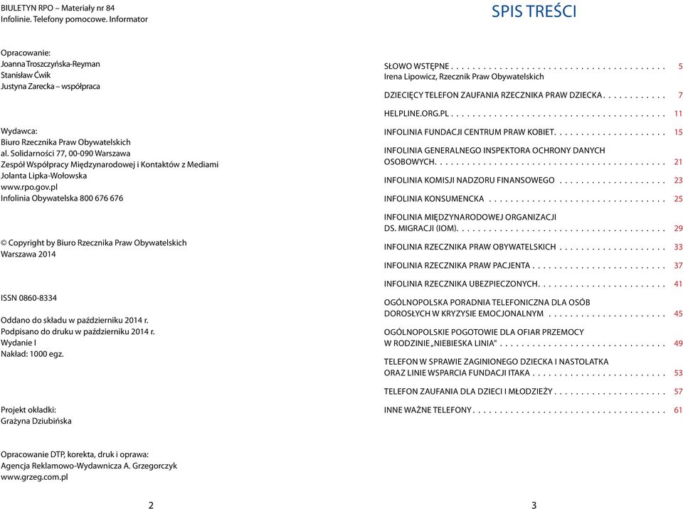 ne.org.pl........................................ 11 Wydawca: Biuro Rzecznika Praw Obywatelskich al.