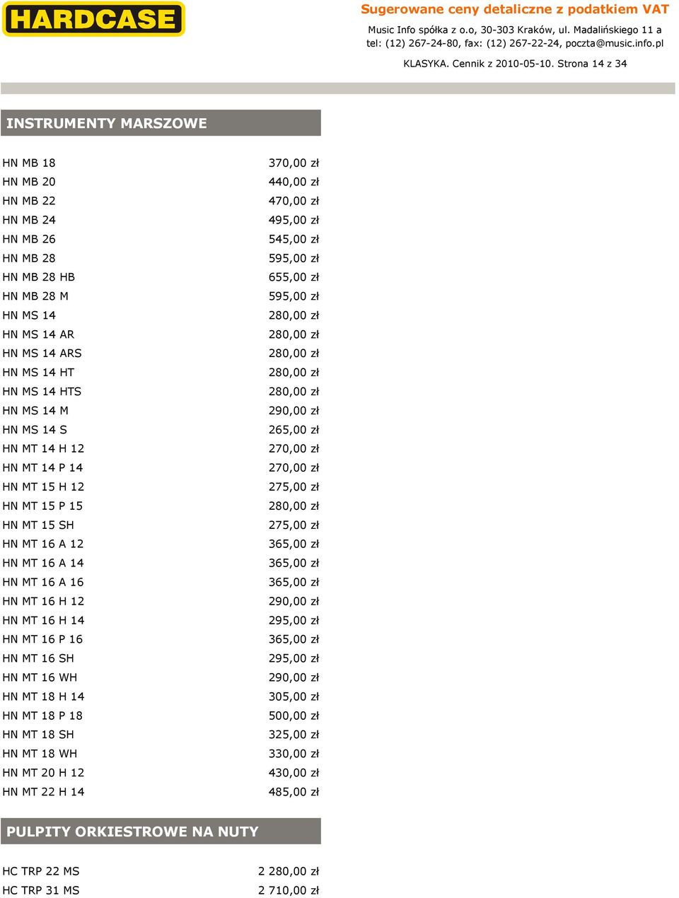 14 H 12 HN MT 14 14 HN MT 15 H 12 HN MT 15 15 HN MT 15 SH HN MT 16 A 12 HN MT 16 A 14 HN MT 16 A 16 HN MT 16 H 12 HN MT 16 H 14 HN MT 16 16 HN MT 16 SH HN MT 16 WH HN MT 18 H 14 HN MT 18 18 HN MT 18