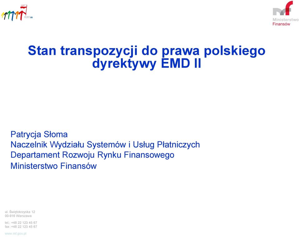 Wydziału Systemów i Usług Płatniczych