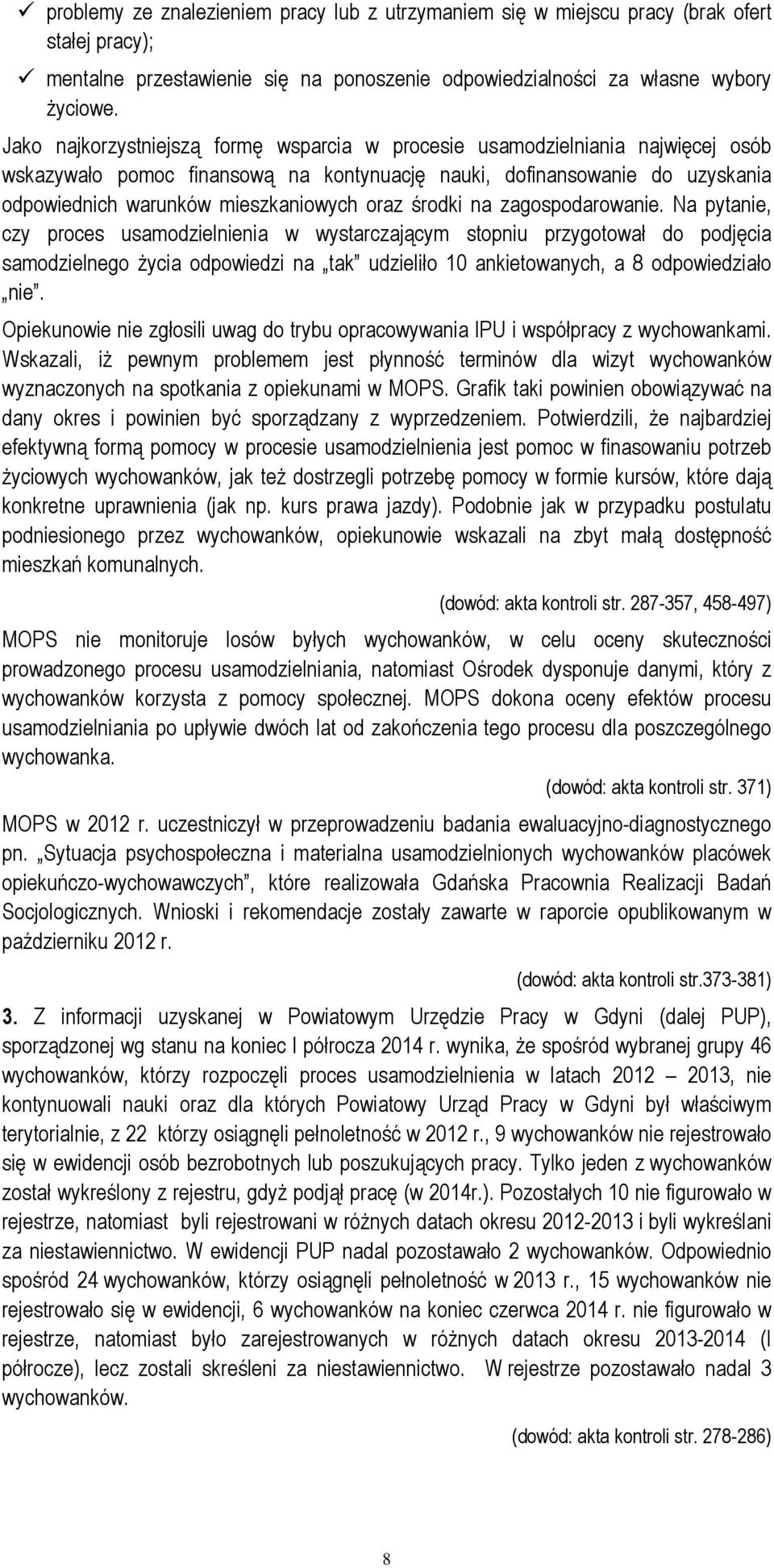 środki na zagospodarowanie.