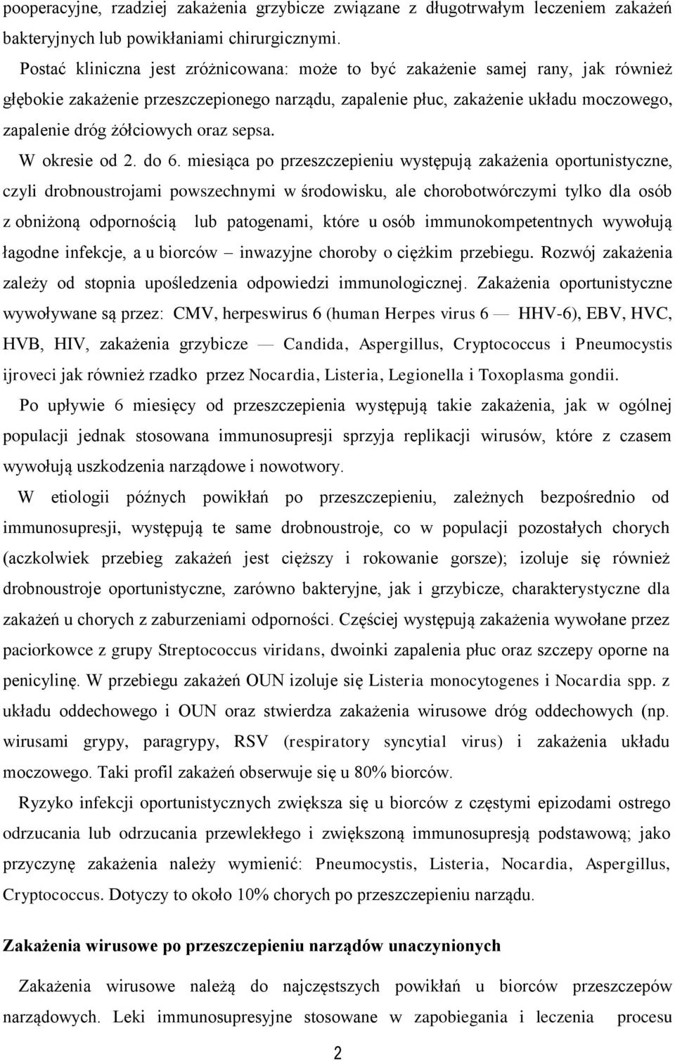 oraz sepsa. W okresie od 2. do 6.