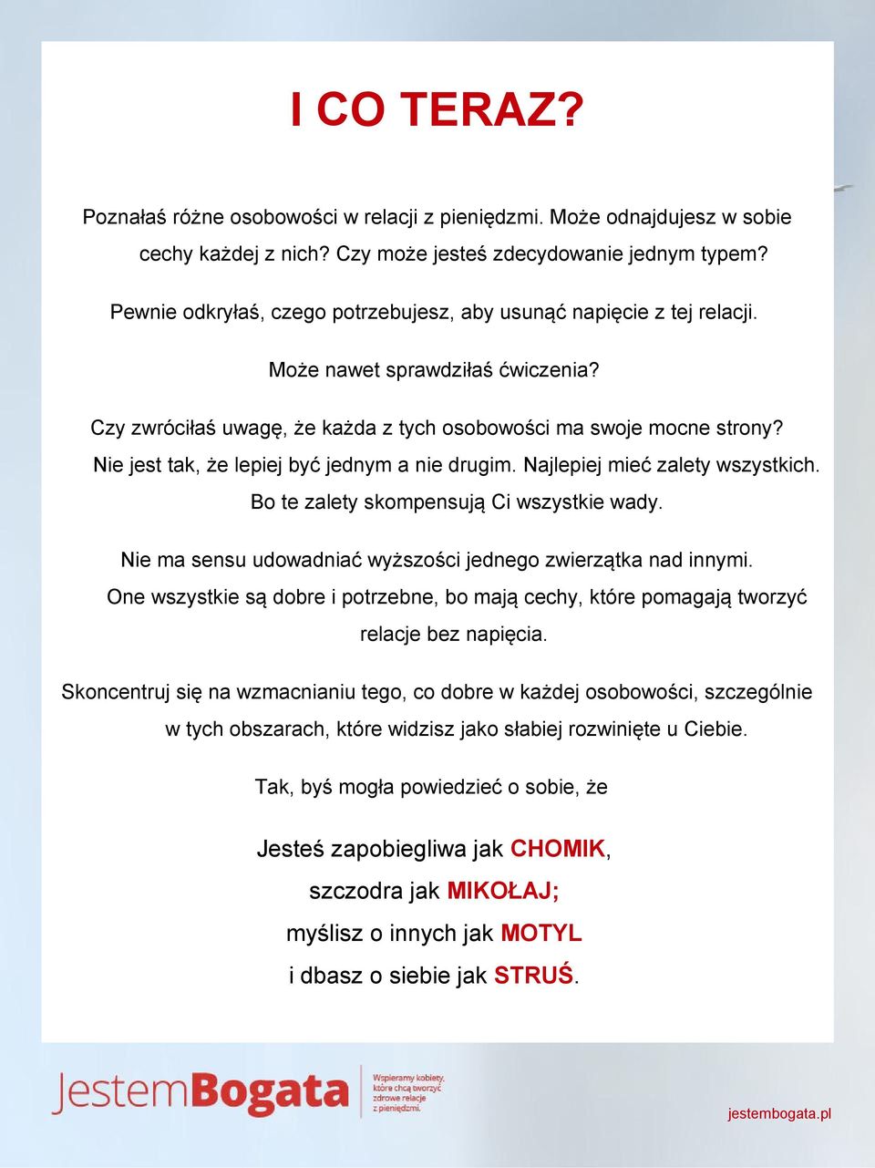 Nie jest tak, że lepiej być jednym a nie drugim. Najlepiej mieć zalety wszystkich. Bo te zalety skompensują Ci wszystkie wady. Nie ma sensu udowadniać wyższości jednego zwierzątka nad innymi.