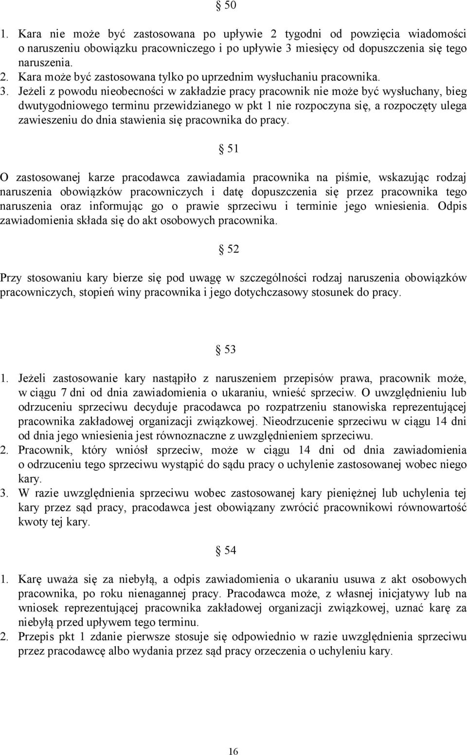 stawienia się pracownika do pracy.