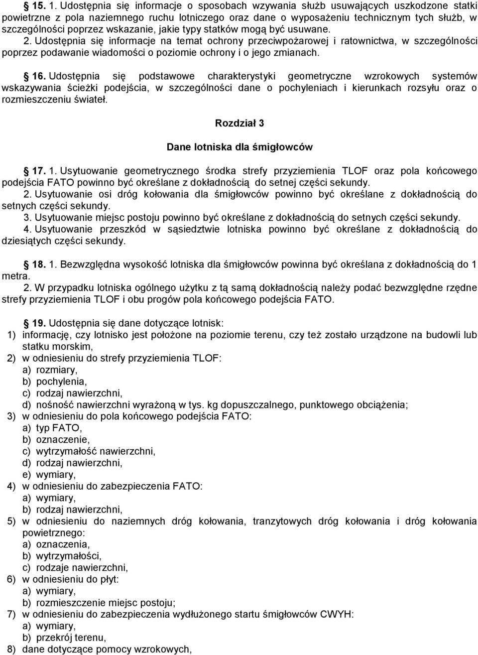 poprzez wskazanie, jakie typy statków mogą być usuwane. 2.