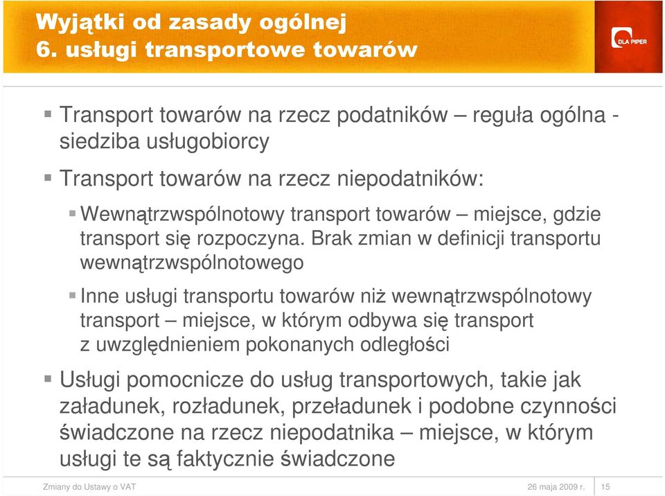 transport towarów miejsce, gdzie transport się rozpoczyna.