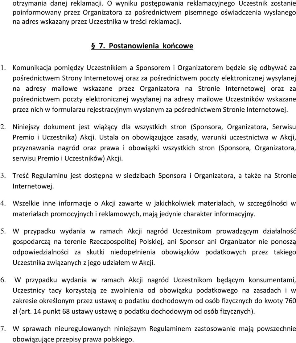 Postanowienia końcowe 1.