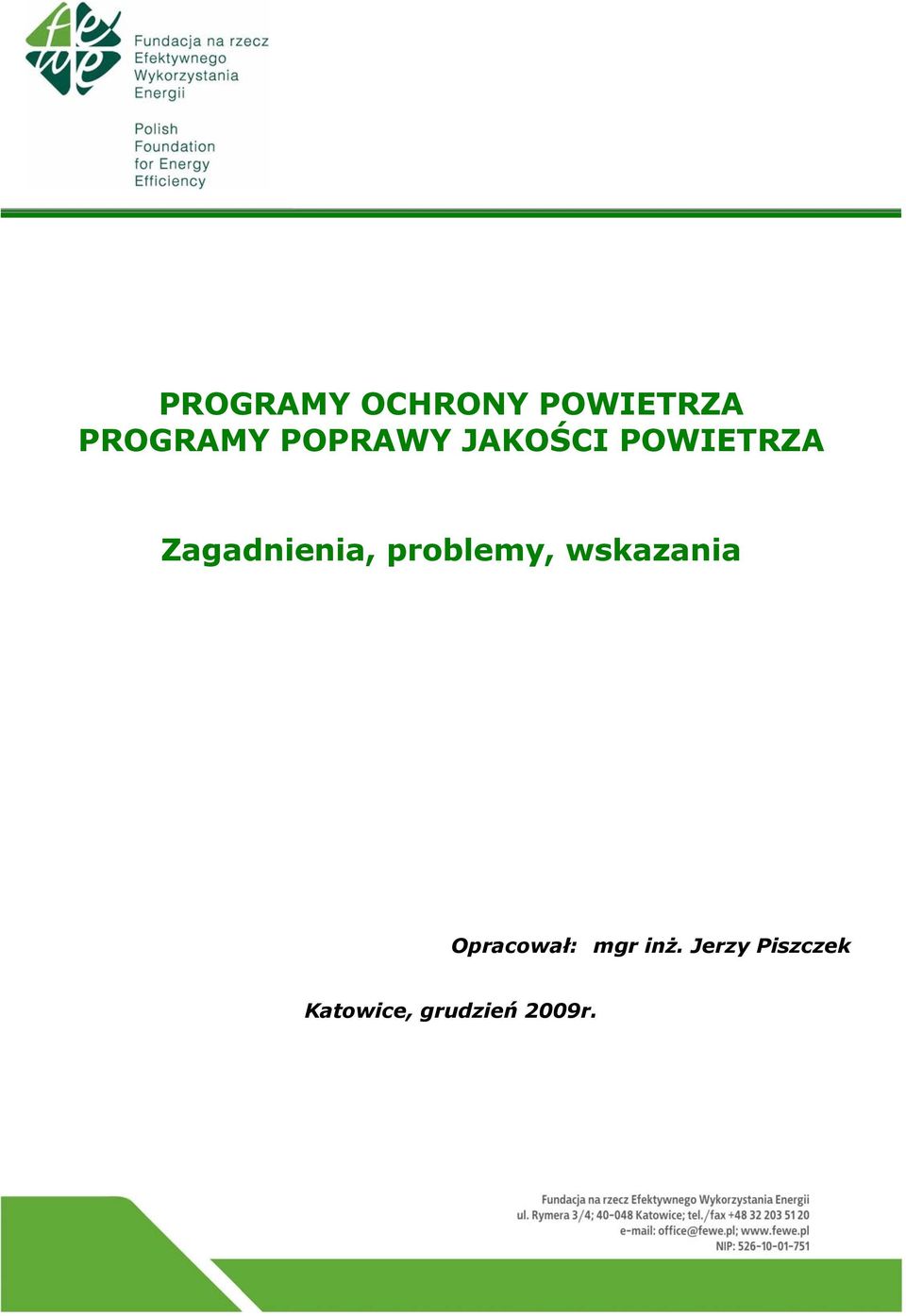 problemy, wskazania Opracował: mgr inż.