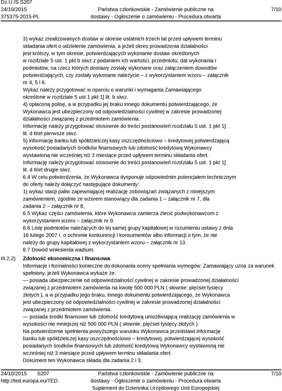 potwierdzających wykonanie dostaw określonych w rozdziale 5 ust.