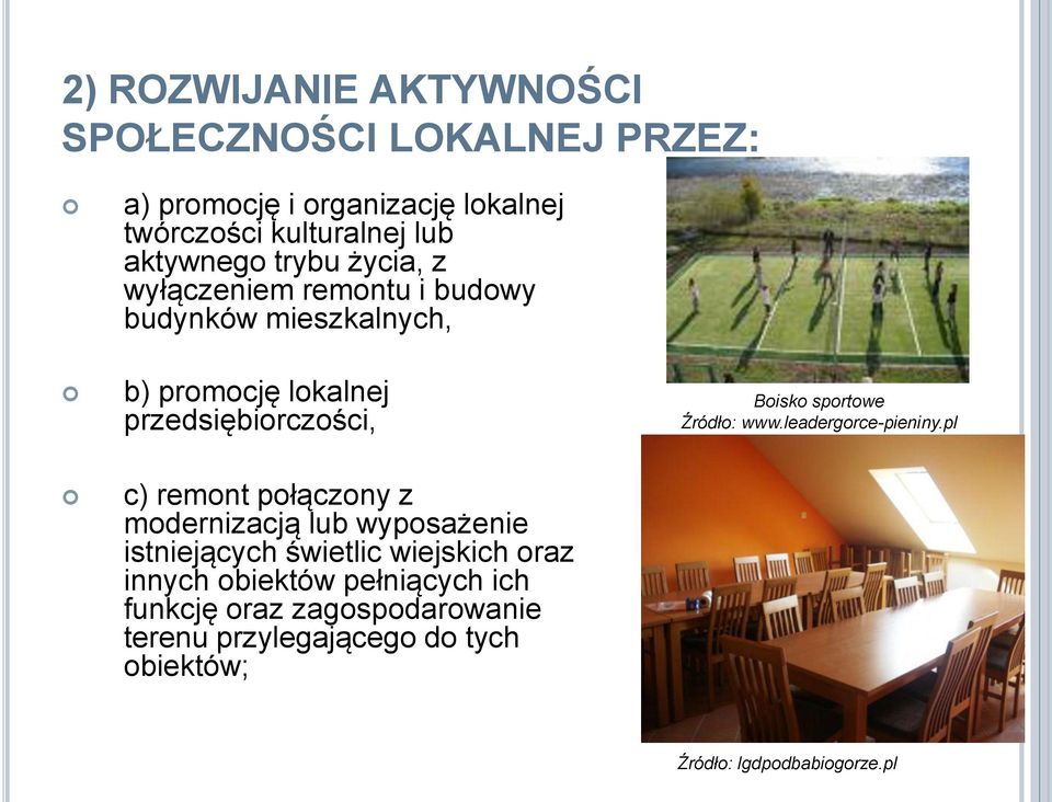 Źródło: www.leadergorce-pieniny.