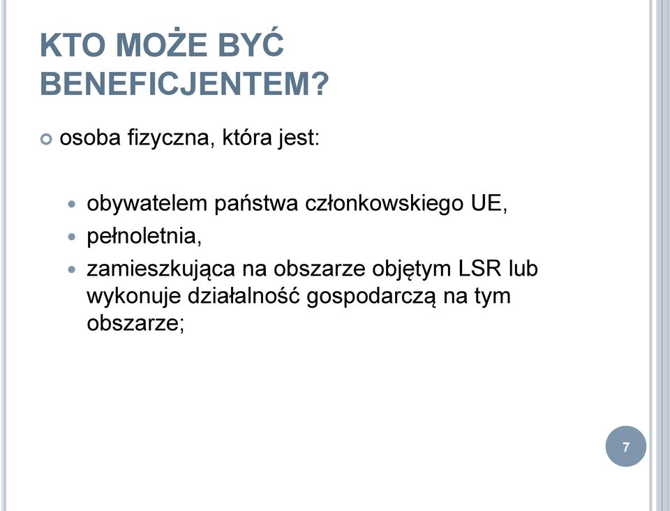 członkowskiego UE, pełnoletnia, zamieszkująca na