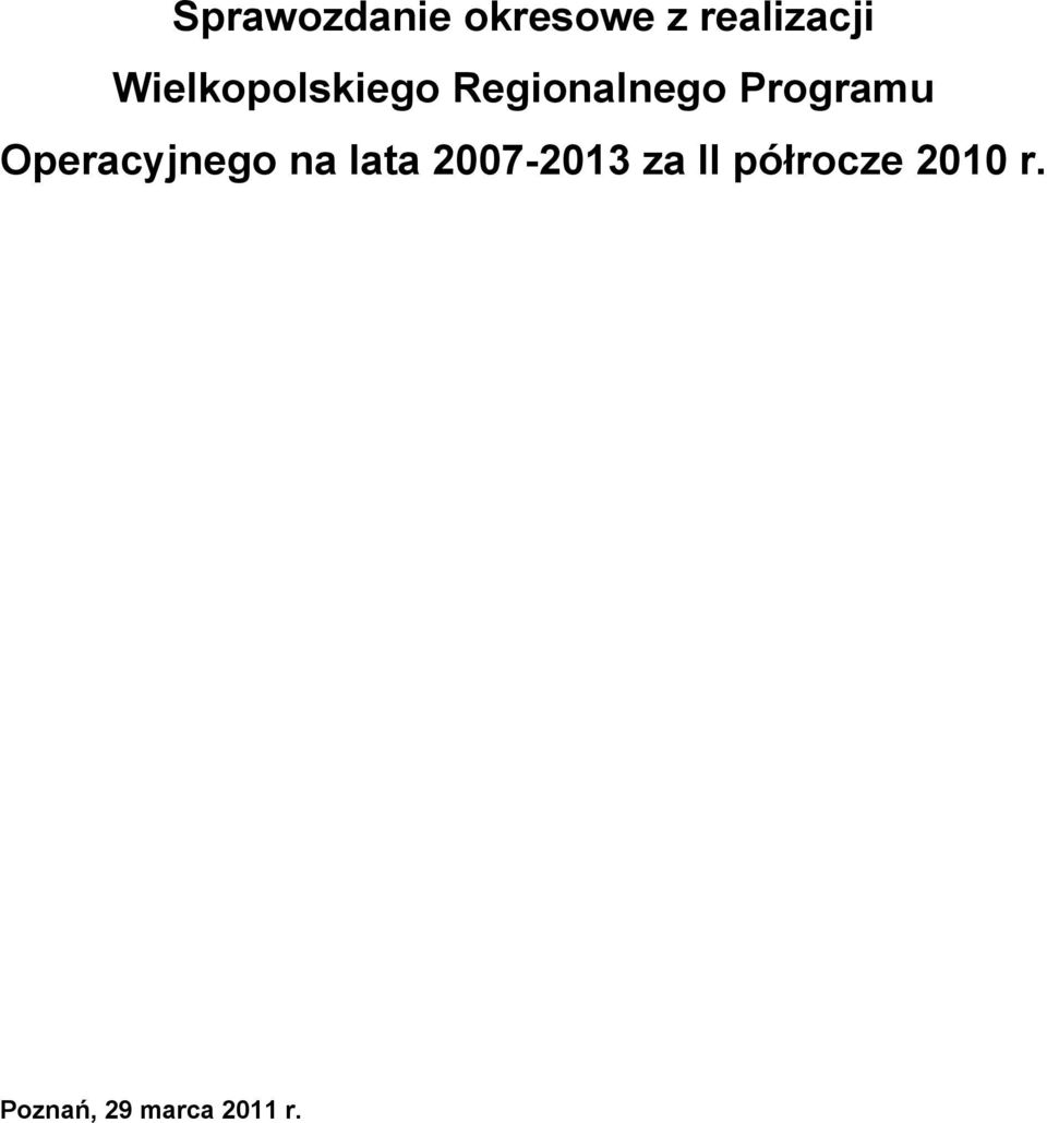 Programu Operacyjnego na lata 27213