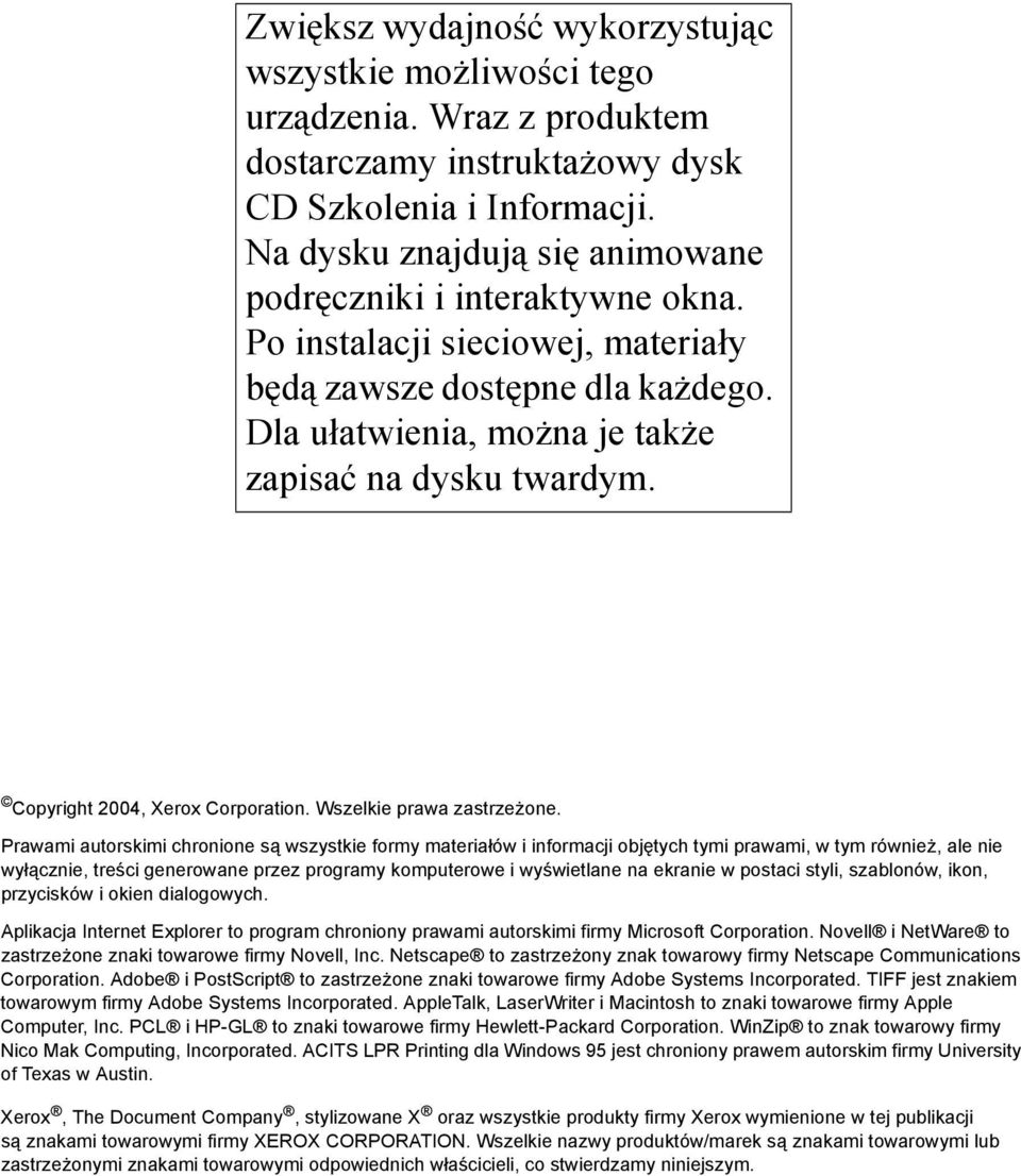 Copyright 2004, Xerox Corporation. Wszelkie prawa zastrzeżone.