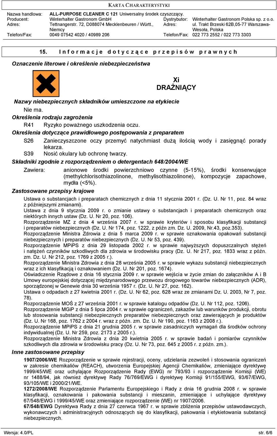 ma. Określenia rodzaju zagrożenia R41 Ryzyko poważnego uszkodzenia oczu.