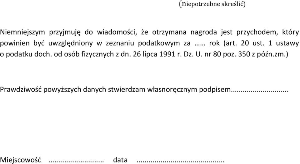 1 ustawy o podatku doch. od osób fizycznych z dn. 26 lipca 1991 r. Dz. U. nr 80 poz.