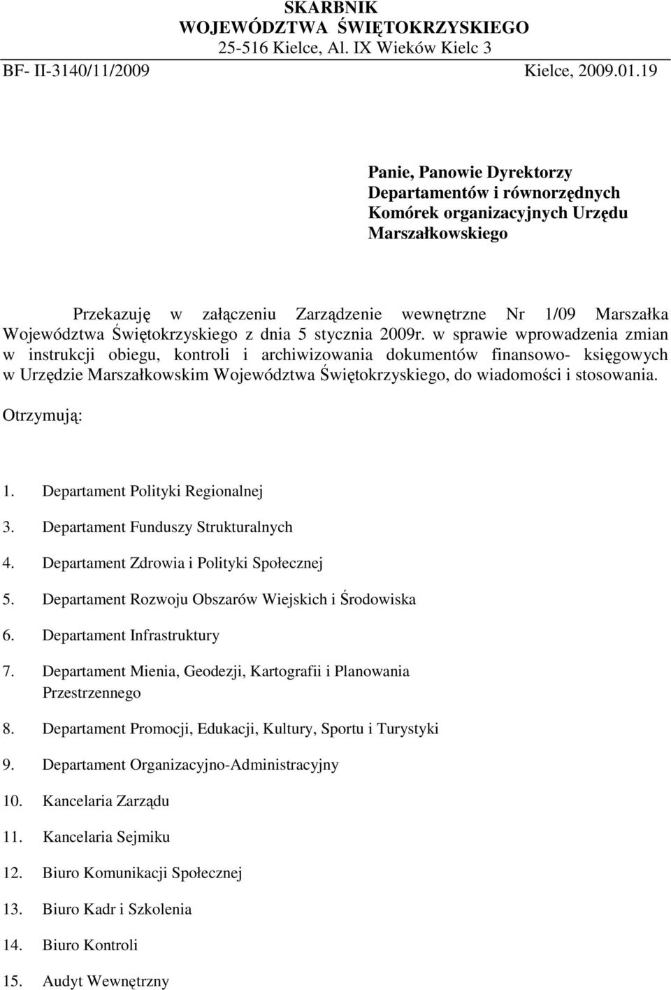 Świętokrzyskiego z dnia 5 stycznia 2009r.