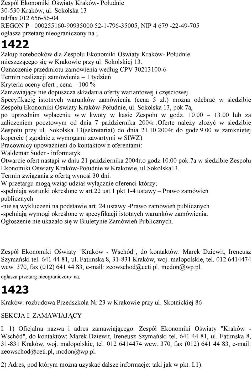 Południe mieszczącego się w Krakowie przy ul. Sokolskiej 13.