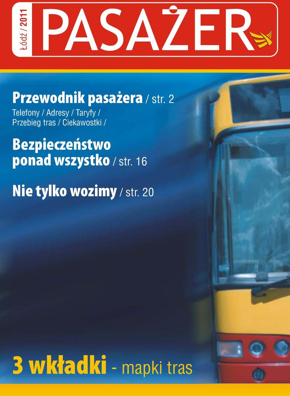 Ciekawostki / Bezpieczeństwo ponad wszystko /
