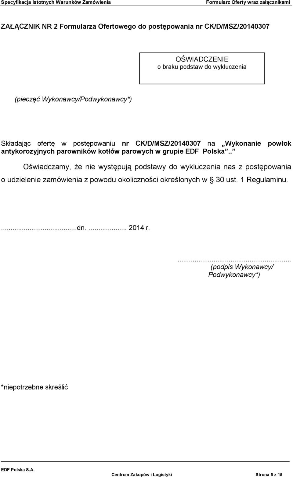 antykorozyjnych parowników kotłów parowych w grupie EDF Polska.