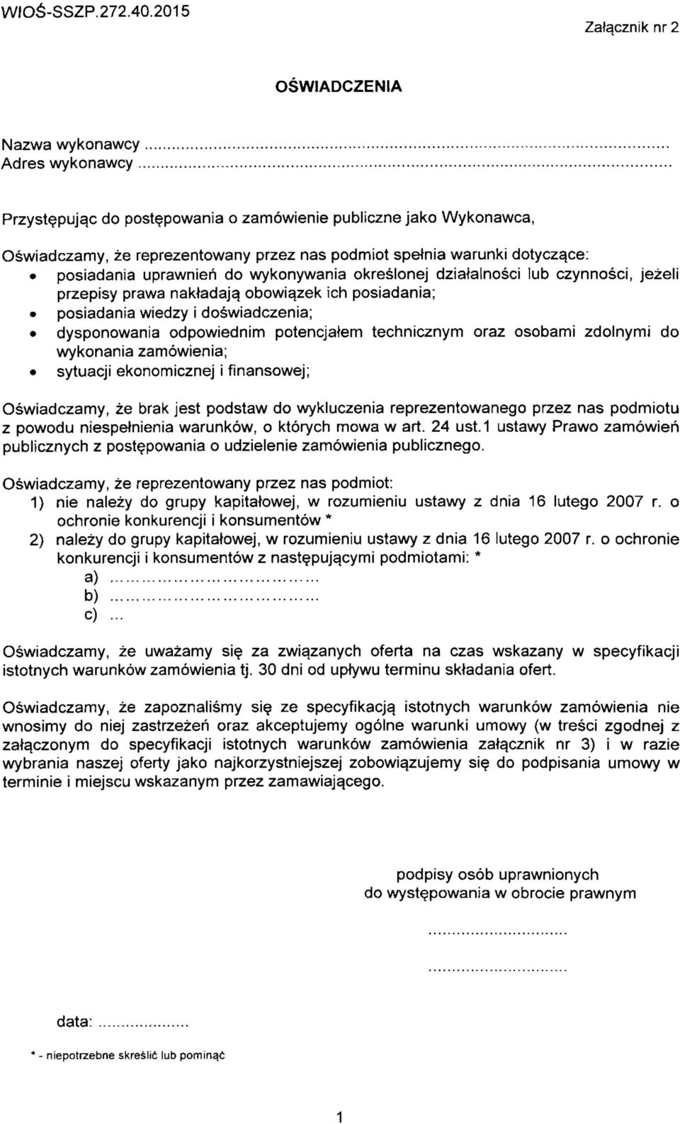 dziafalnosci lub czynnosci, jezeli przepisy prawa naktadaja.