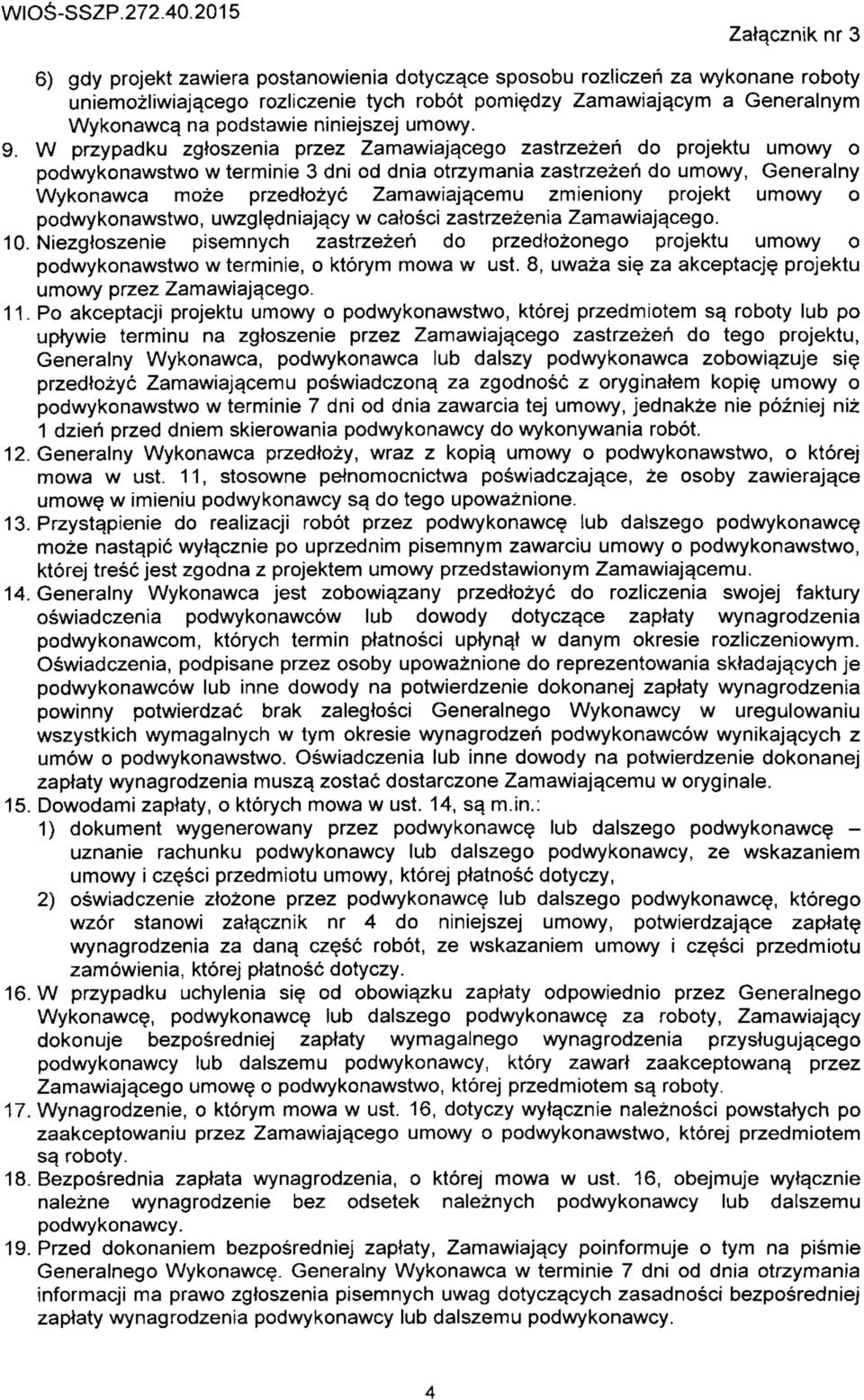 podstawie niniejszej umowy. 9.