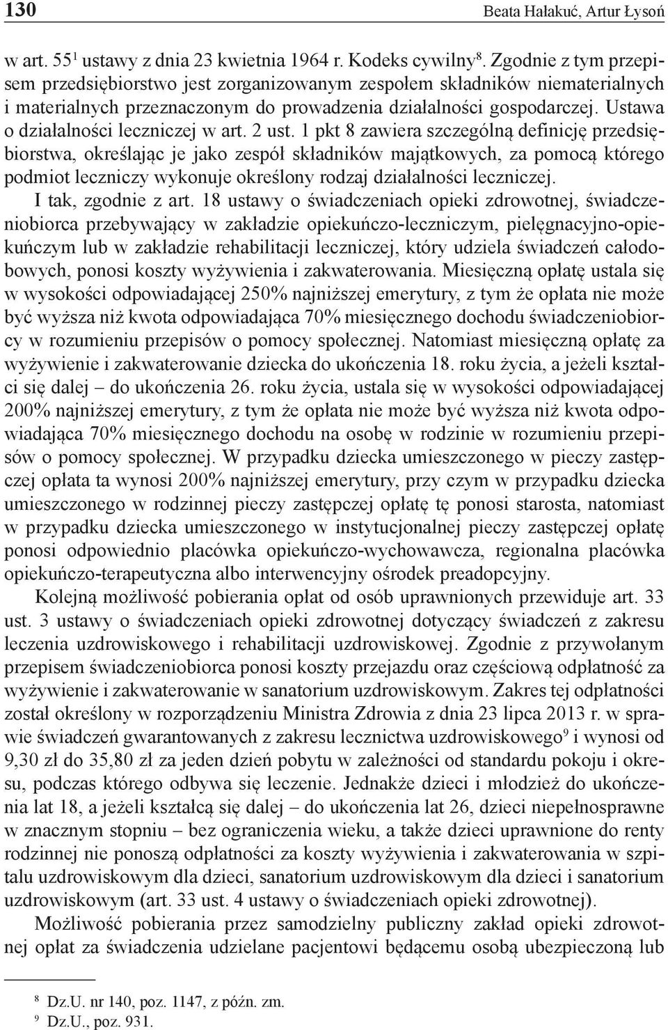 Ustawa o działalności leczniczej w art. 2 ust.