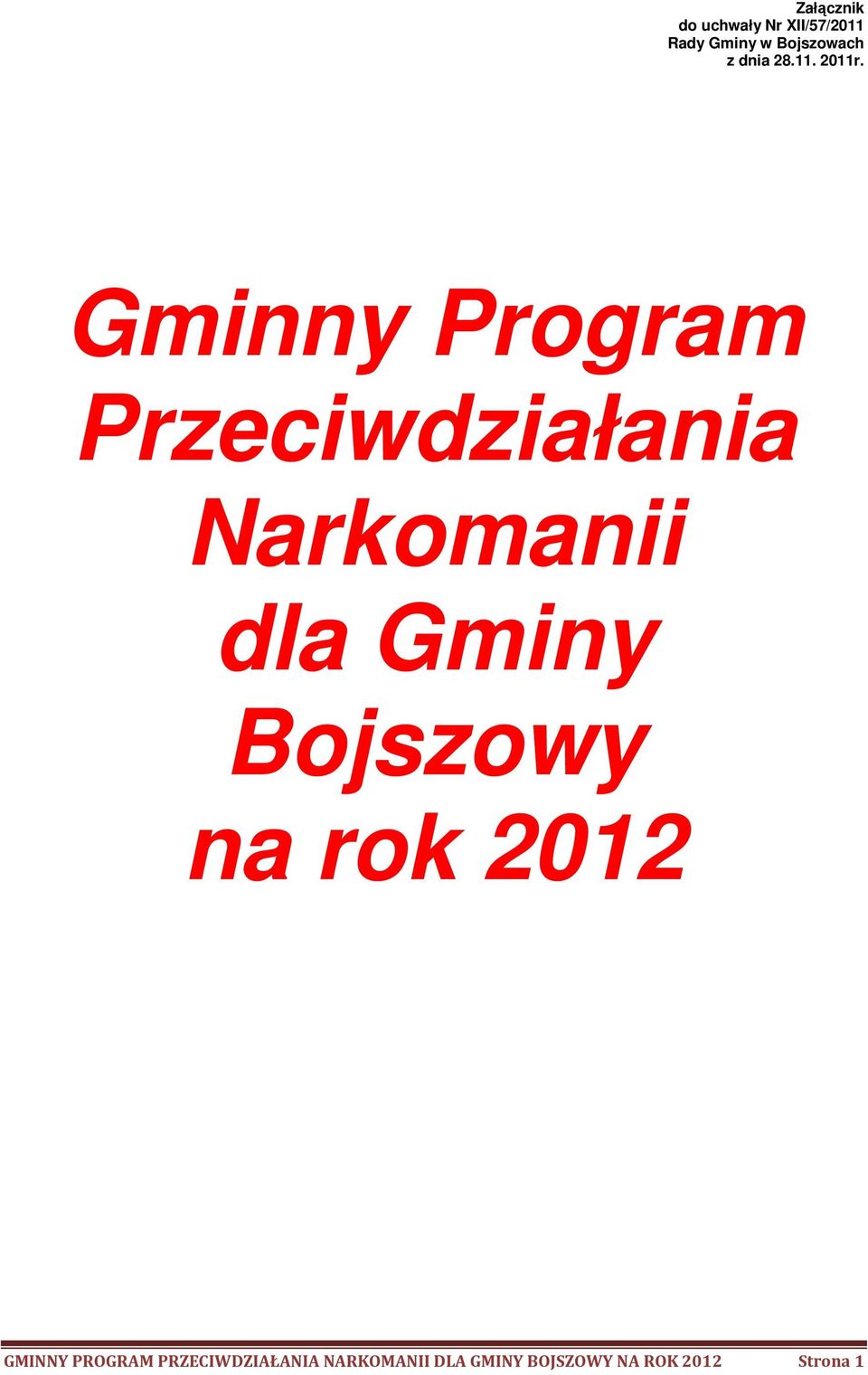 Gminny Program Przeciwdziałania Narkomanii dla Gminy