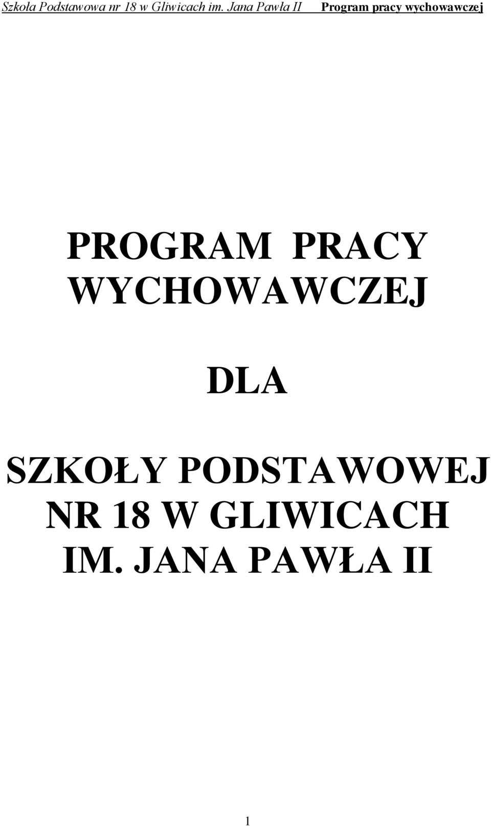 SZKOŁY PODSTAWOWEJ NR