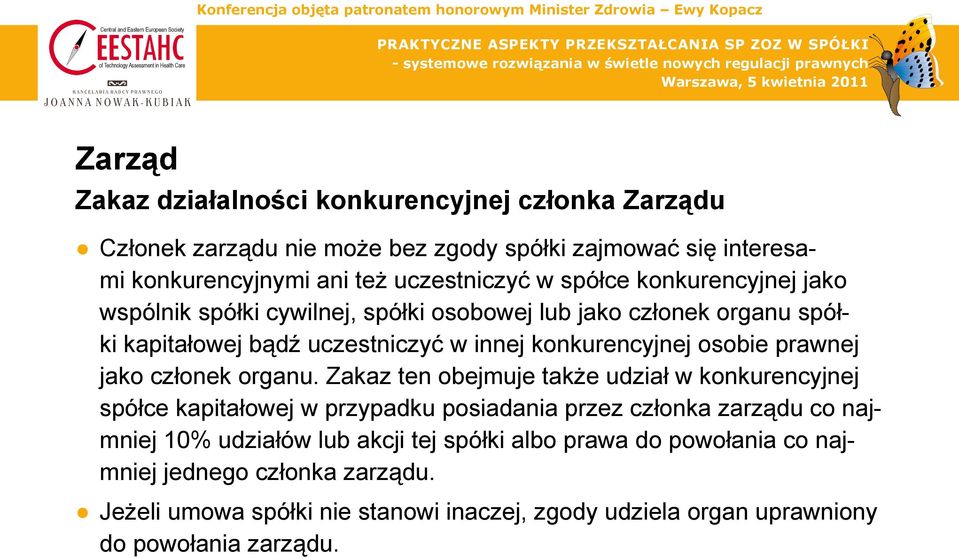 prawnej jako członek organu.