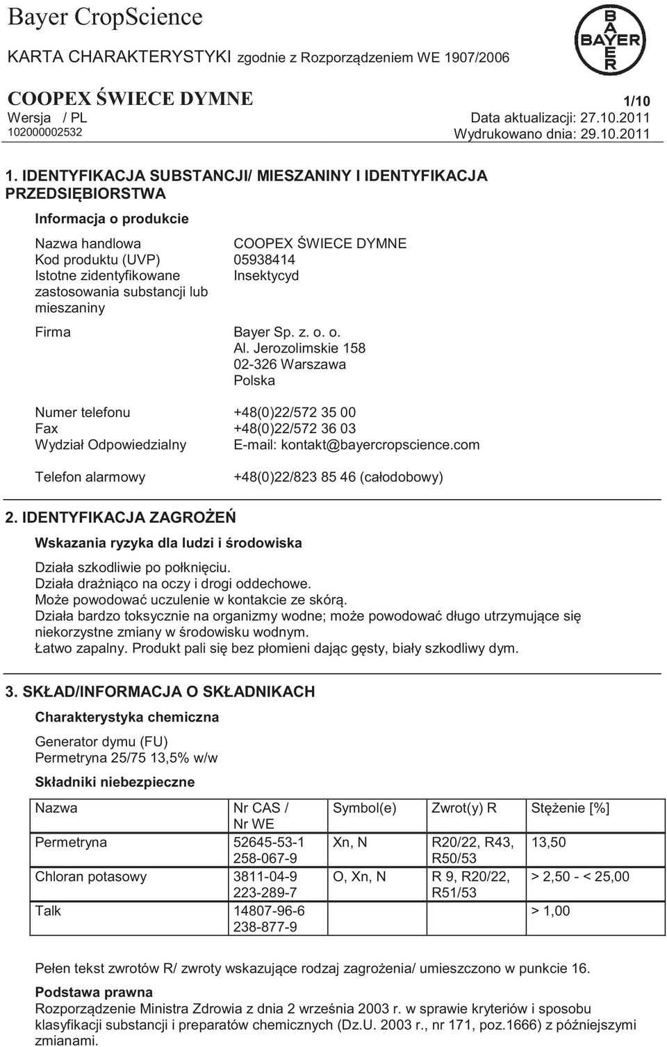 zastosowania substancji lub mieszaniny Firma Bayer Sp. z. o. o. Al.
