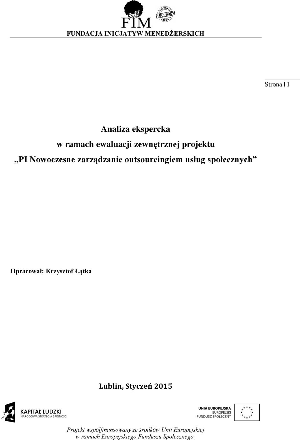 Nowoczesne zarządzanie outsourcingiem usług