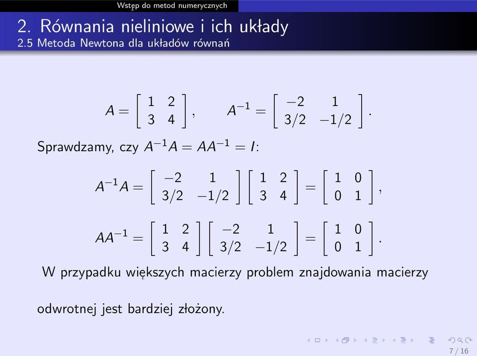 wie ι kszych macierzy problem znajdowania