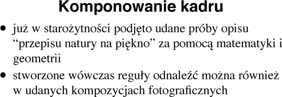 matematyki i geometrii stworzone wówczas reguły