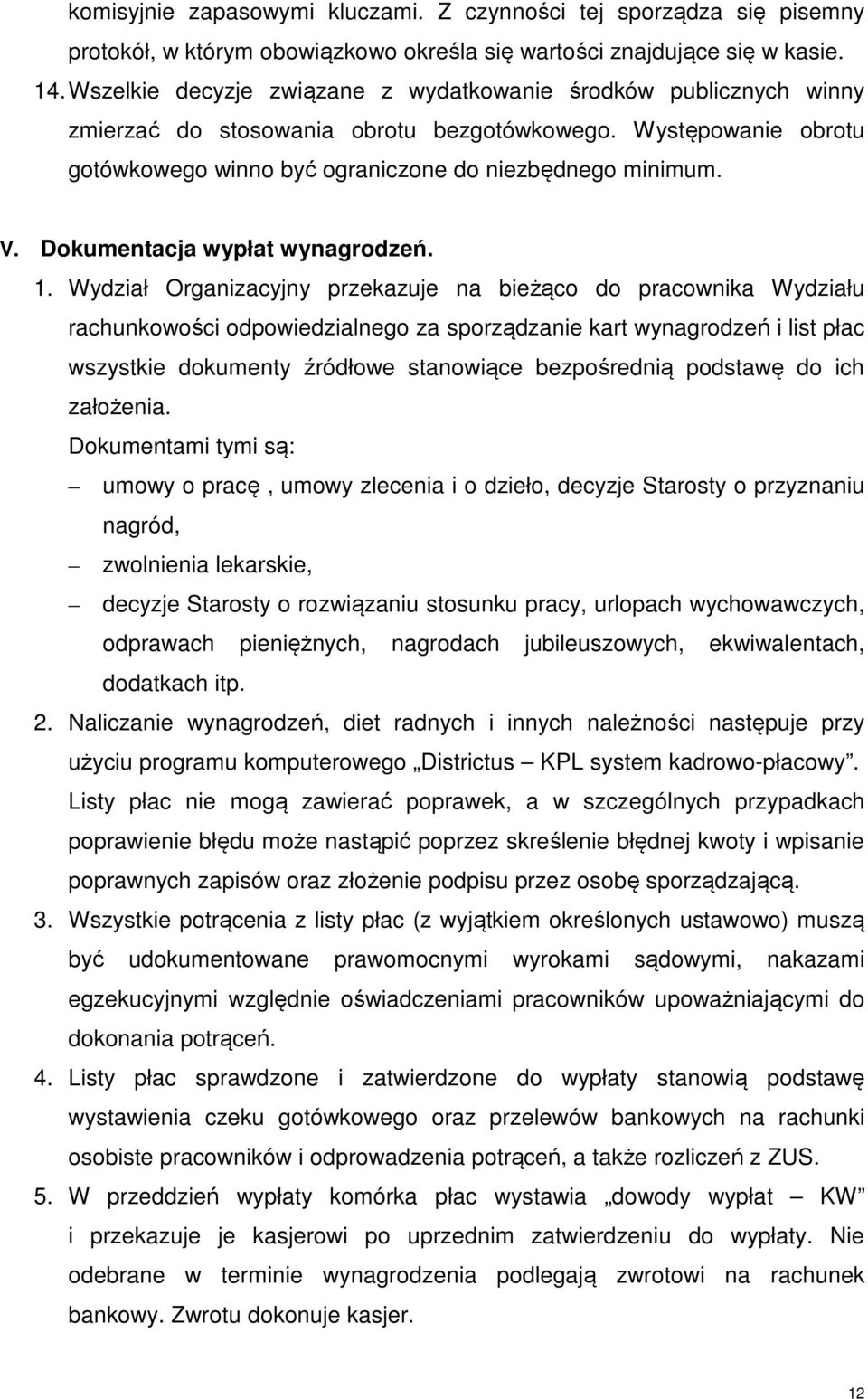 Dokumentacja wypłat wynagrodzeń. 1.