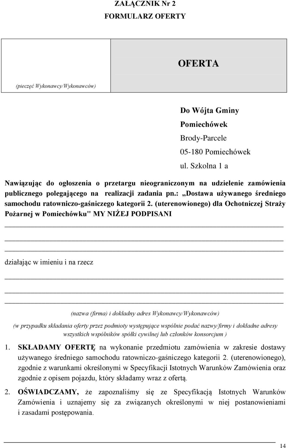 : Dostawa używanego średniego samochodu ratowniczo-gaśniczego kategorii 2.