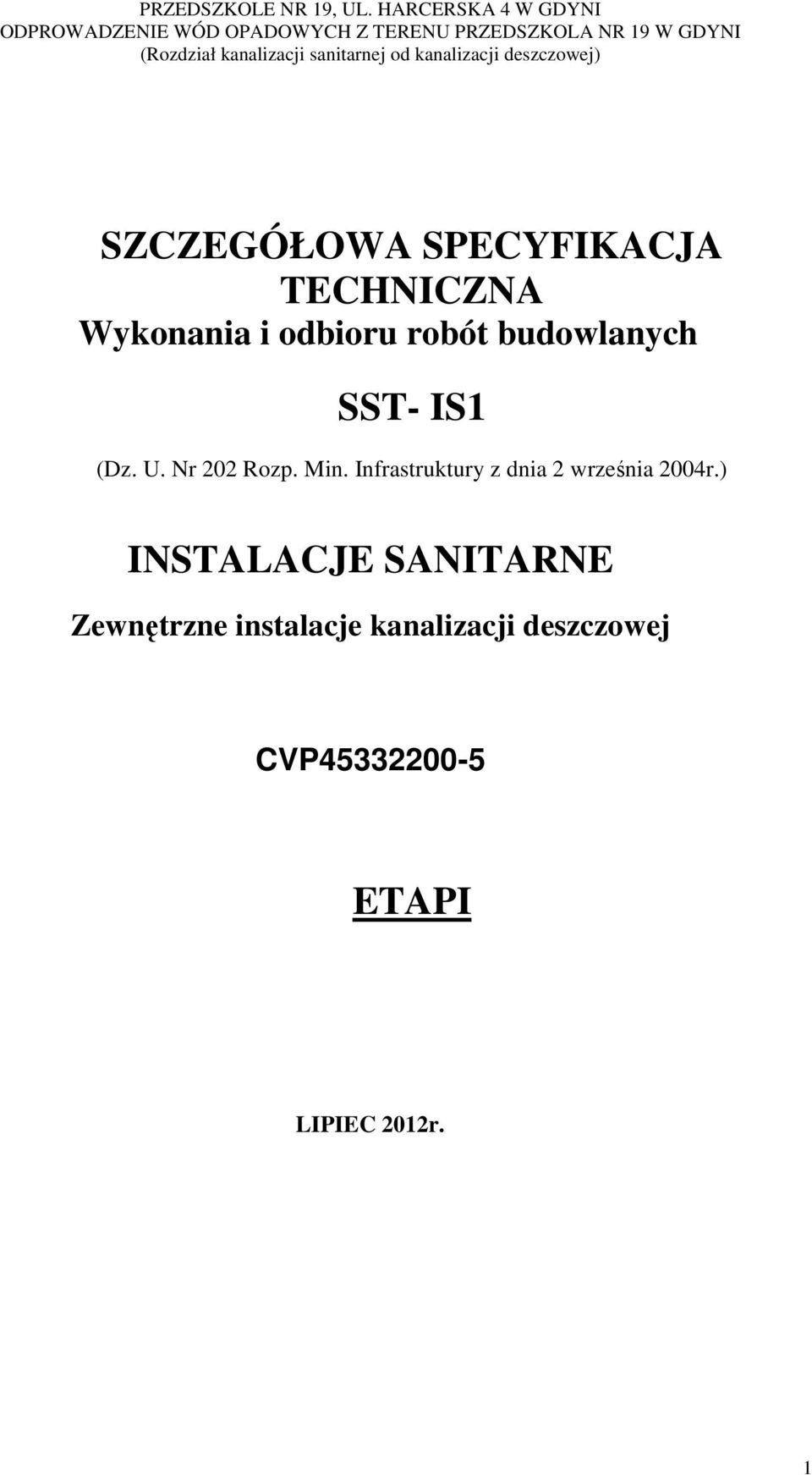 Infrastruktury z dnia 2 września 2004r.